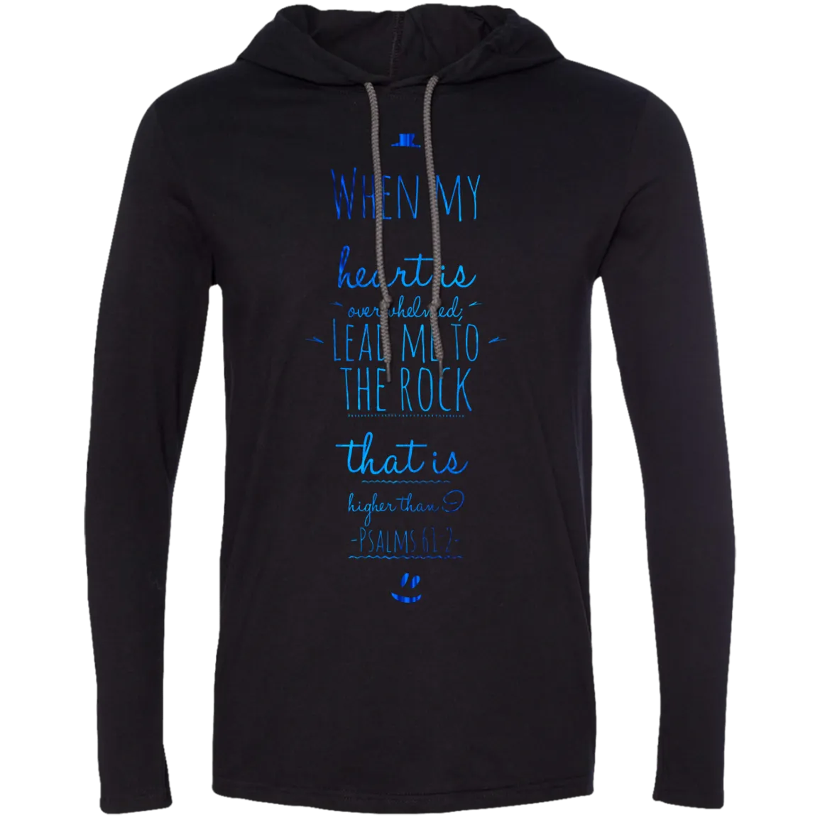 Bible Verse Men Long Sleeve T-Shirt Hoodie - Lead Me To The Rock That Is Higher Than I ~Psalm 61:2~ Design 3